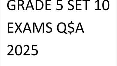 GRADE 5 SET 10 EXAMS Q$A 2025