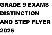 GRADE 9 EXAMS DISTINCTION AND STEP FLYER 2025